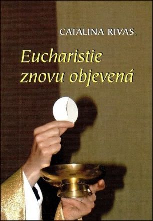 image:Image Eucharistie znovu objevená