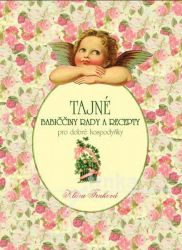 image:Image Tajné babiččiny rady a recepty pro dobré hospodyňky