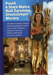 image:Image Poutě k Staré Matce Boží Žarošské, Divotvůrkyni Moravy