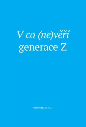 image:Image V co nevěří generace Z