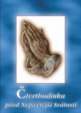 image:Image Čtvrthodinka před nejsvětější svátostí