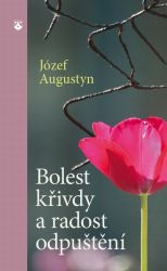 image:Image Bolest křivdy a radost odpuštění