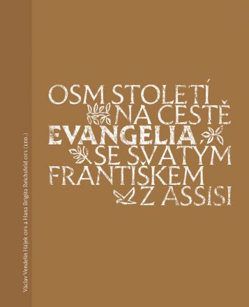 image:Image Osm století na cestě evangelia se svatým  Františkem z Assisi
