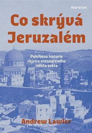image:Image Co skrývá Jeruzalém