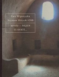 image:Image Mniši - nejen ti svatí...