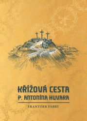 image:Image Křížová cesta P. Antonína Huvara