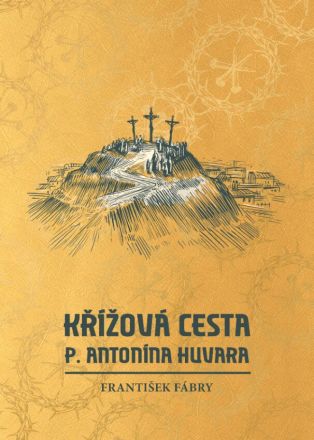 image:Image Křížová cesta P. Antonína Huvara