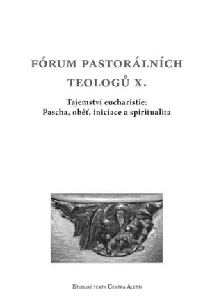 image:Image Tajemství eucharistie: Pascha, oběť, iniciace a spiritualita