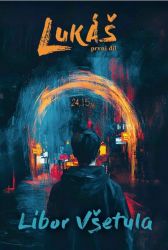 image:Image Lukáš - první díl