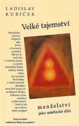 image:Image Velké tajemství - manželství jako umělecké dílo