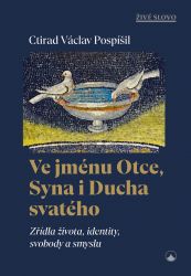 Ve jménu Otce, Syna i Ducha svatého (PDF) image:Image Ve jménu Otce, Syna i Ducha svatého (PDF)