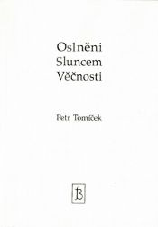 image:Image Oslněni Sluncem Věčnosti