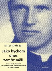 image:Image Jako bychom dnes zemřít měli