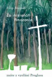 image:Image Za misionáři Amazonie