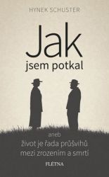 image:Image Jak jsem je potkal aneb život je řada průšvihů mezi zrozením a smrtí