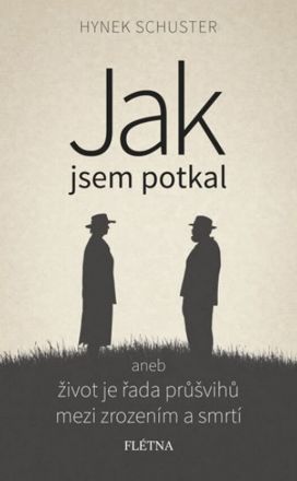 image:Image Jak jsem je potkal aneb život je řada průšvihů mezi zrozením a smrtí