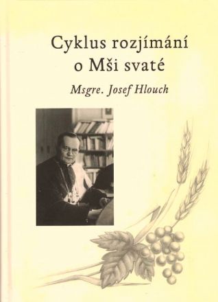 image:Image Cyklus rozjímání o Mši svaté